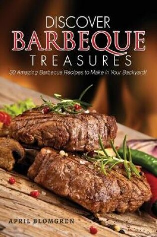 Cover of Discover Barbeque Treasures