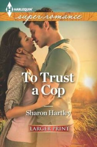 Cover of To Trust a Cop