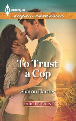 Book cover for To Trust a Cop