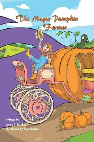 Cover of The Magic Pumpkin Farmer