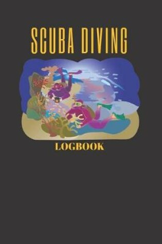 Cover of Scuba Diving LogBook