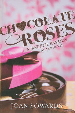 Cover of Chocolate Roses