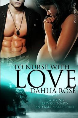 Book cover for To Nurse With Love