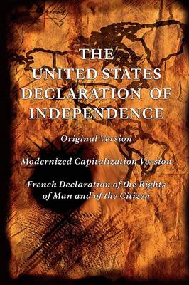 Book cover for The United States Declaration of Independence (Original and Modernized Capitalization Versions)