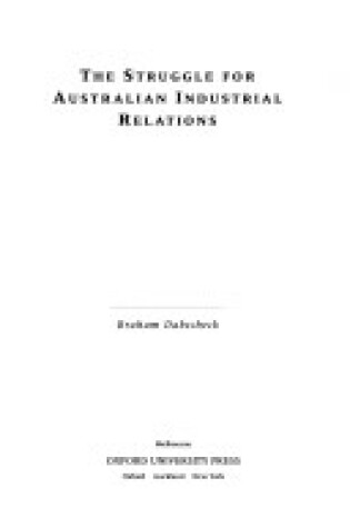 Cover of The Struggle for Australian Industrial Relations