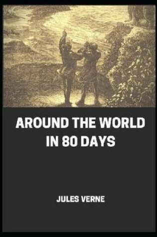 Cover of Around the World in 80 Days Annotated