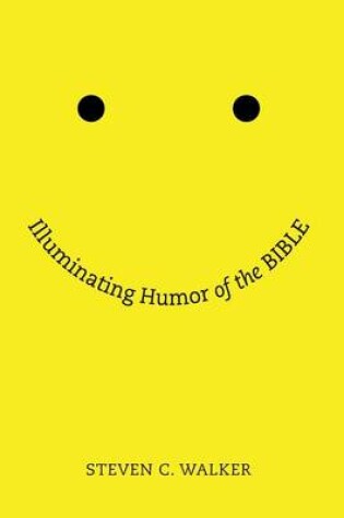 Cover of Illuminating Humor of the Bible