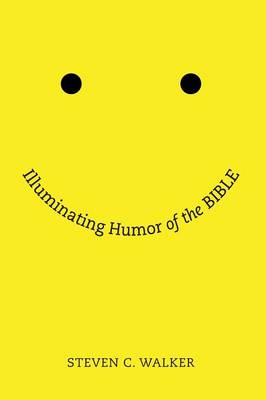 Book cover for Illuminating Humor of the Bible