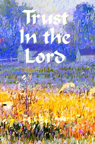 Cover of Trust in the Lord