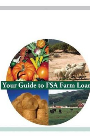Cover of Your Guide to FSA Farm Loans