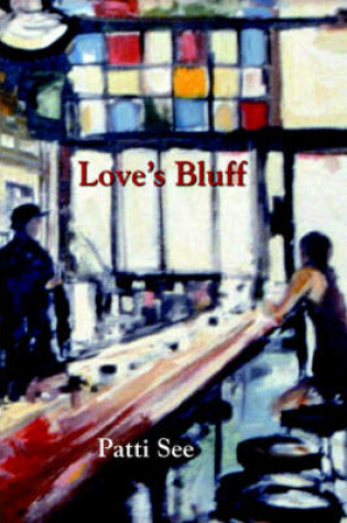 Cover of Love's Bluff