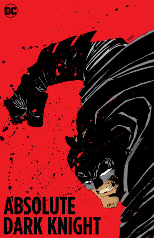 Book cover for Absolute The Dark Knight (New Edition)