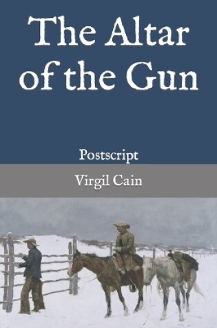 Cover of The Altar of the Gun