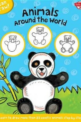 Cover of I Can Draw Animals Around the World