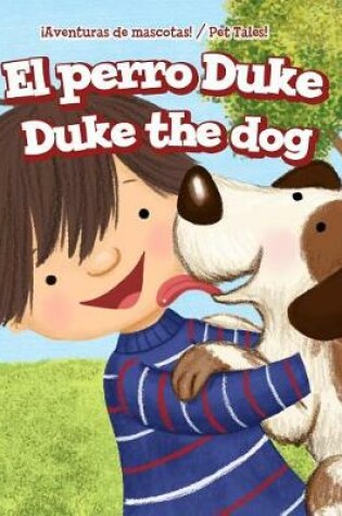 Cover of El Perro Duke / Duke the Dog