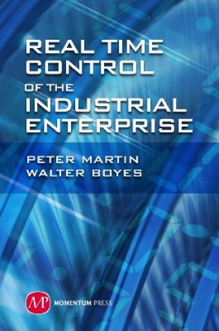 Cover of Real Time Control of the Industrial Enterprise