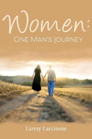 Cover of Women: One Man's Journey