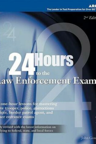 Cover of 24 Hours to the Law Enforcement Exams