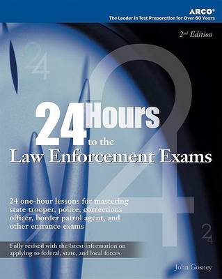 Cover of 24 Hours to the Law Enforcement Exams