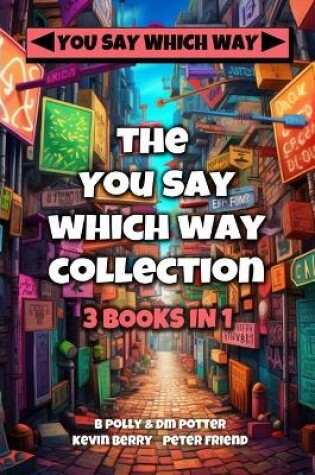 Cover of The You Say Which Way Collection