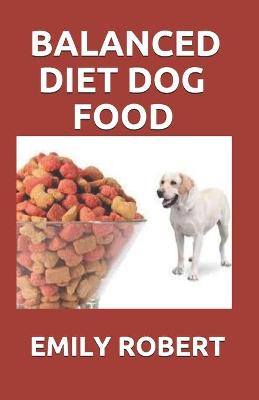 Book cover for Balanced Diet Dog Food