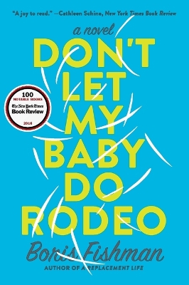 Book cover for Don't Let My Baby Do Rodeo