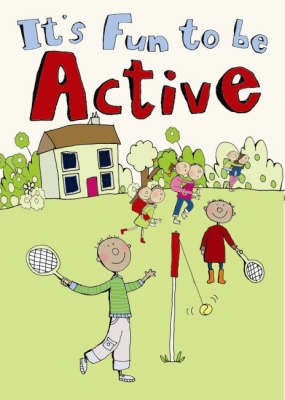 Book cover for It's Fun to be Active