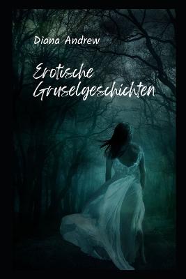Cover of Erotische Gruselgeschichten