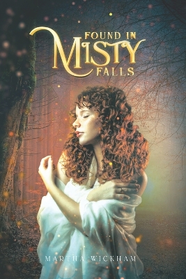 Book cover for Found In Misty Falls