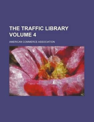 Book cover for The Traffic Library Volume 4