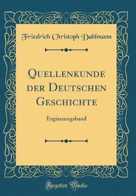 Book cover for Quellenkunde Der Deutschen Geschichte