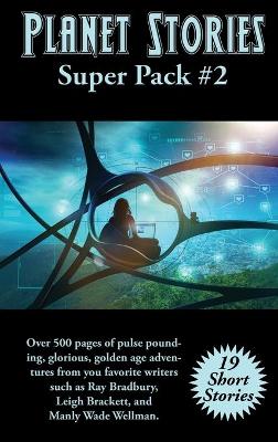 Book cover for Planet Stories Super Pack #2