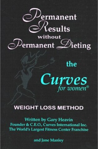 Cover of Permanent Results Without Permanent Dieting