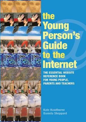 Book cover for The Young Person's Guide to the Internet