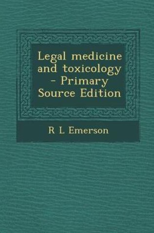 Cover of Legal Medicine and Toxicology