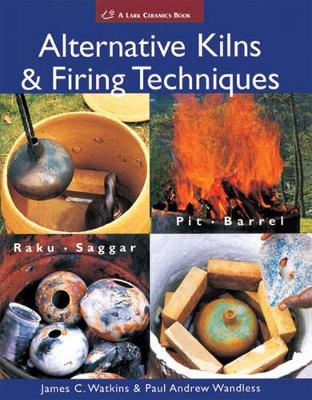 Book cover for Alternative Kilns & Firing Techniques