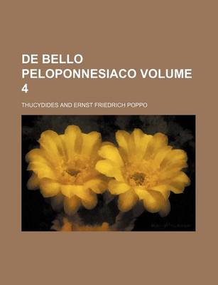 Book cover for de Bello Peloponnesiaco Volume 4