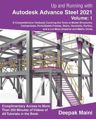 Book cover for Up and Running with Autodesk Advance Steel 2021