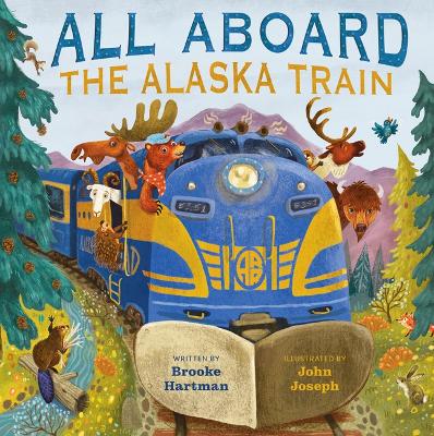 Book cover for All Aboard the Alaska Train