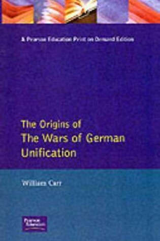 Cover of The Wars of German Unification 1864 - 1871