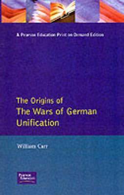 Book cover for The Wars of German Unification 1864 - 1871