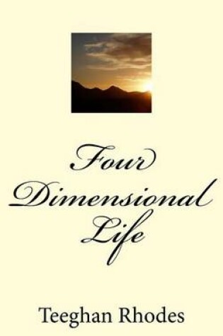 Cover of Four Dimensional Life