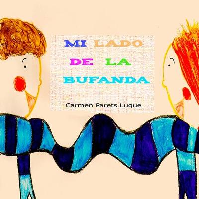 Book cover for Mi lado de la bufanda