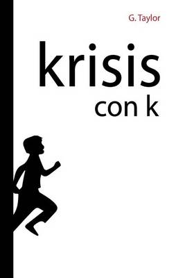 Book cover for Krisis Con K / With A K