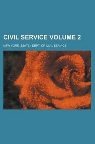 Cover of Civil Service Volume 2