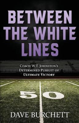 Book cover for Between the White Lines