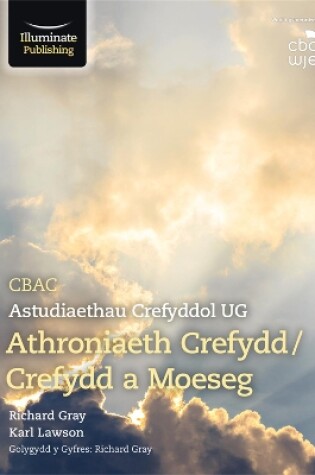Cover of CBAC Astudiaethau Creyfyddol UG Athroniaeth Crefydd