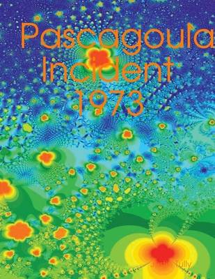 Book cover for Pascagoula Incident 1973