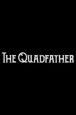 Book cover for The Quad Father