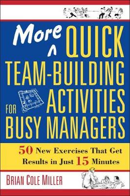 Book cover for More Quick Team-Building Activities for Busy Managers